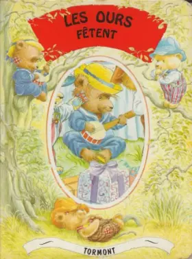 Couverture du produit · LES OURS FETENT.