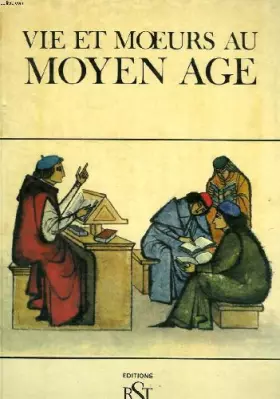 Couverture du produit · VIE ET MOEURS AU MOYEN AGE
