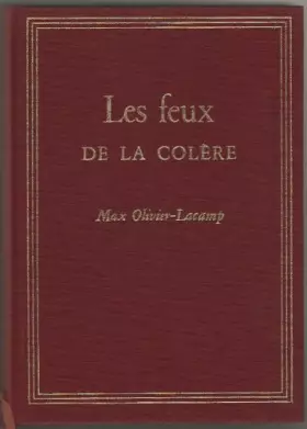 Couverture du produit · Les feux de la colere