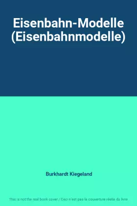 Couverture du produit · Eisenbahn-Modelle (Eisenbahnmodelle)