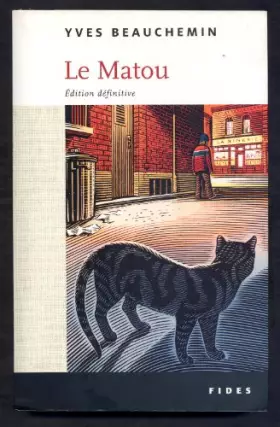 Couverture du produit · Le Matou (édition définitive)