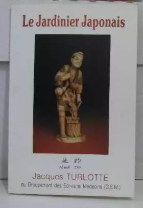 Couverture du produit · Le jardinier japonais