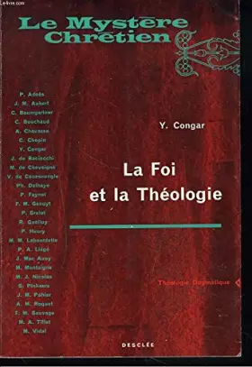 Couverture du produit · LA FOI ET LA THEOLOGIE