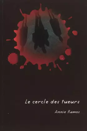 Couverture du produit · Le cercle des tueurs
