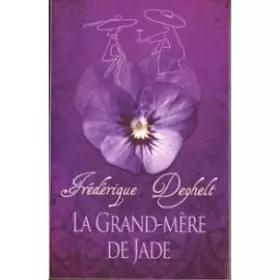 Couverture du produit · LA GRAND MERE DE JADE 3