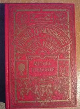 Couverture du produit · MICHEL STROGOFF - COLLECTION VOYAGES EXTRAORDINAIRES.