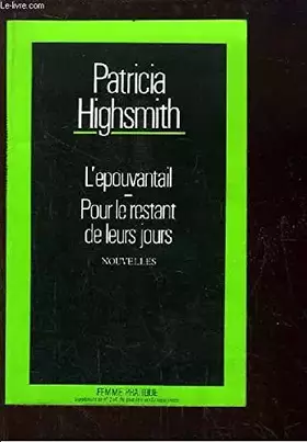 Couverture du produit · L'épouvantail - Pour le restant de leurs jours.