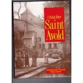Couverture du produit · C'était hier Saint Avold