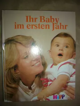 Couverture du produit · Ihr Baby im ersten Jahr