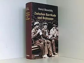 Couverture du produit · Zwischen Barrikade und Brotsuppe