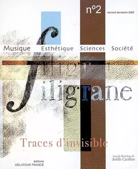 Couverture du produit · Revue filigrane n02 - traces d'invisible