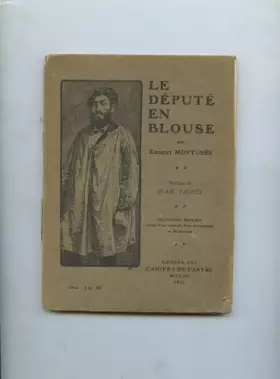 Couverture du produit · LE DEPUTE EN BLOUSE