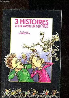 Couverture du produit · 3 histoires pour avoir un peu peur