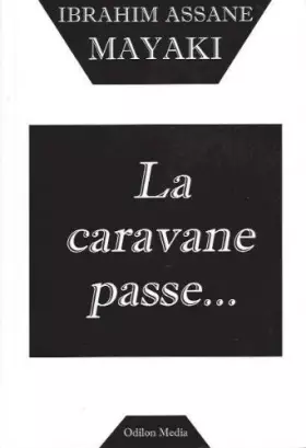 Couverture du produit · La caravane passe ...