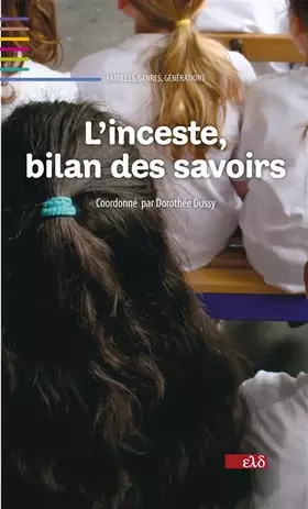 Couverture du produit · L'inceste, bilan des savoirs