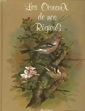 Couverture du produit · Les Oiseaux de nos régions