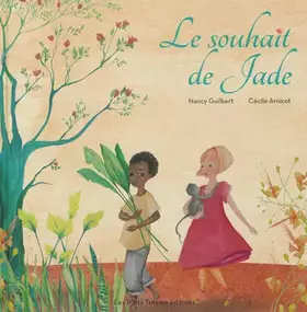 Couverture du produit · Le souhait de Jade