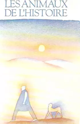 Couverture du produit · Les animaux de l'Histoire