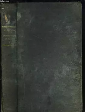 Couverture du produit · NOTRE-DAME DE PARIS. TOME I.