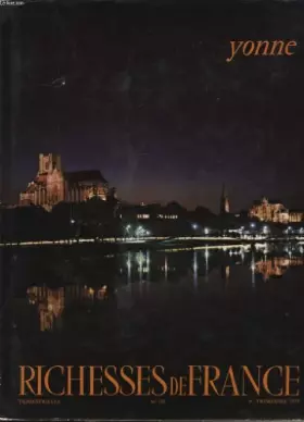 Couverture du produit · RICHESSE DE FRANCE : YONNE