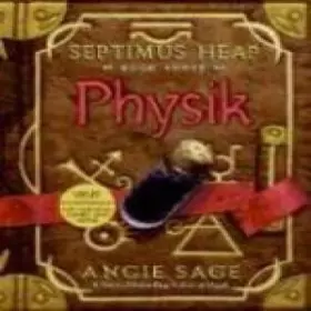 Couverture du produit · Libro- Septimus Heap, Book Three: Physik.Ecuador