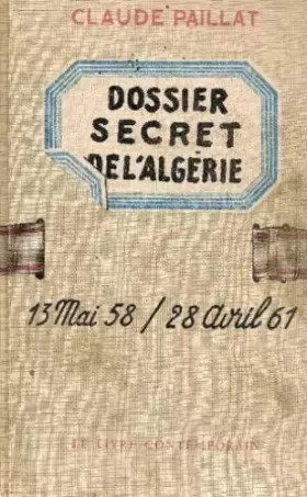 Couverture du produit · Dossier secret de l'Algérie