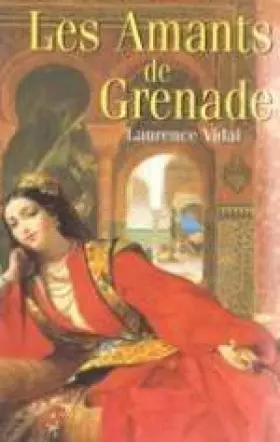 Couverture du produit · Les amants de Grenade