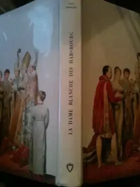 Couverture du produit · La Dame Blanche des Hasbourg