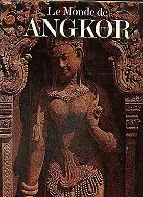 Couverture du produit · Le monde de Angkor