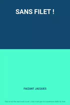 Couverture du produit · SANS FILET !