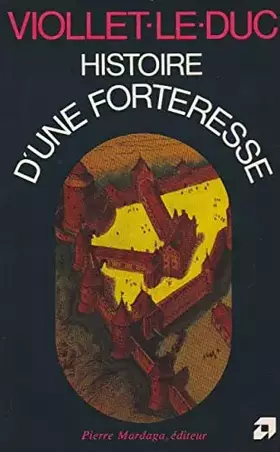 Couverture du produit · HISTOIRE D'UNE FORTERESSE