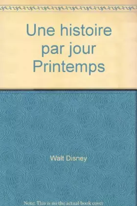 Couverture du produit · Une histoire par jour Printemps