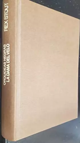 Couverture du produit · Orquídeas negras; La dama del velo