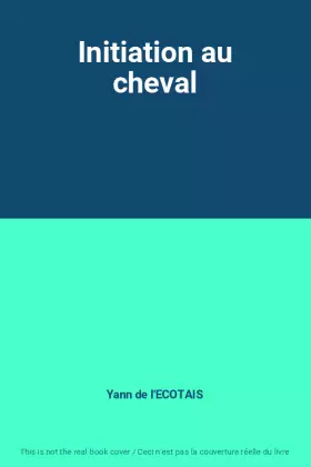 Couverture du produit · Initiation au cheval