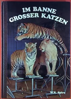 Couverture du produit · Im Banne grosser Katzen.