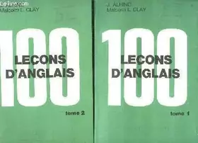 Couverture du produit · 2 TOMES. 100 LECONS D ANGLAIS.