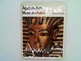 Couverture du produit · Berühmte Museen. Ägyptisches Museum Kairo.
