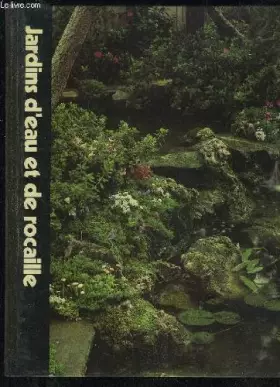 Couverture du produit · Jardins d'eau et de rocaille