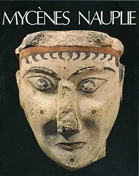 Couverture du produit · Mycènes nauplie
