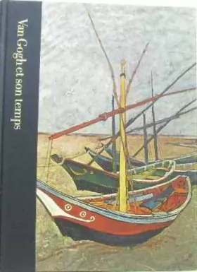 Couverture du produit · Van gogh et son temps 1853-1890