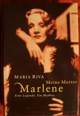 Couverture du produit · Maria Riva: Meine Mutter Marlene