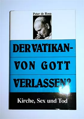 Couverture du produit · Der Vatikan - von Gott verlassen? :