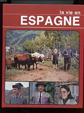 Couverture du produit · LA VIE EN ESPAGNE