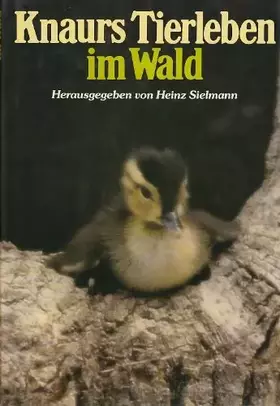 Couverture du produit · Knaurs Tierleben im Wald
