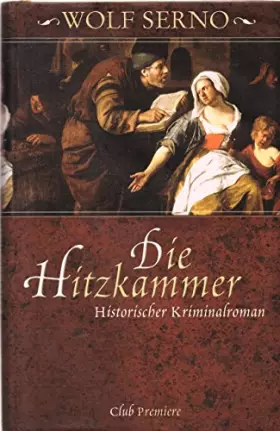 Couverture du produit · Die Hitzkammer. Historischer Kriminalroman