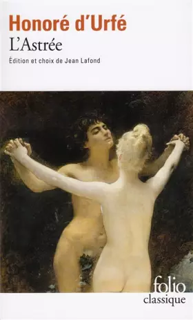 Couverture du produit · L'ASTREE.TEXTES CHOISIS ET PRESENTES PAR JEAN LAFOND