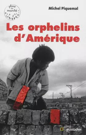Couverture du produit · Les orphelins d'Amérique