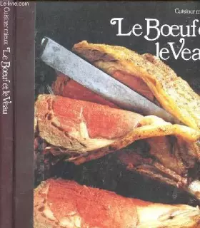 Couverture du produit · CUISINER MIEUX LE BOEUF ET LE VEAU