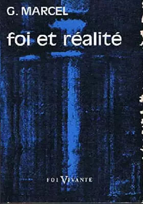 Couverture du produit · Foi et réalité