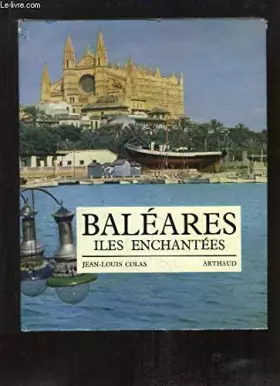 Couverture du produit · Baléares, îles enchantées.